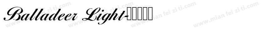 Balladeer Light字体转换